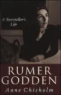 Rumer Godden: A Storyteller's Life