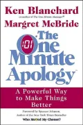 One Minute Apology: A Powerful Way to Make Things Better