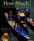 How Much?: Visiting Markets around the World