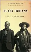 Black Indians: A Hidden Heritage