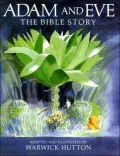 Adam and Eve: The Bible Story