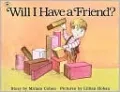 Will I Have a Friend?