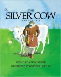 The Silver Cow: A Welsh Tale