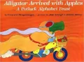 Alligator Arrived with Apples: A Potluck Alphabet Feast