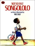 Not-So-Fast Songololo