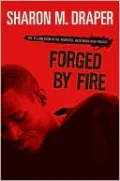 Forged by Fire