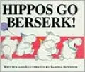 Hippos Go Berserk!