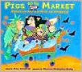 Pigs Go to Market: Halloween Fun with Math and Shopping