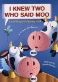 I knew two who said moo