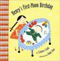 Henry's First-Moon Birthday