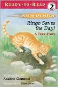 Ringo Saves the Day!: A True Story