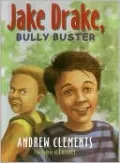 Jake Drake, Bully Buster