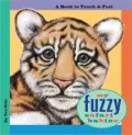 My Fuzzy Safari Babies: A Book to Touch & Feel