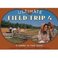 Ultimate Field Trip 4
