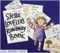 Stella Louella's Runaway Book