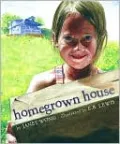 Homegrown House