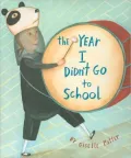 The year I didn't go to school