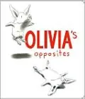 Olivia's Opposites