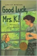 Good Luck, Mrs. K.!