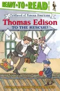 Tom Edison to the Rescue!