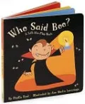 Who Said Boo?: A Lift-the-Flap Book