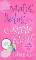 Mates, Dates, and Cosmic Kisses