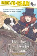 Dog That Dug for Dinosaurs