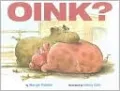 Oink?