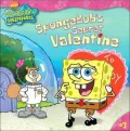 Spongebob's Secret Valentine (Spongebob Squarepants Series)