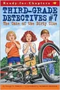 Case of the Dirty Clue (Third-Grade Detectives Series #7)