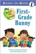 First-Grade Bunny (Ready-to-Read Series)