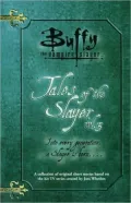 Tales of the Slayer (Buffy The Vampire Slayer Series #3), Vol. 3