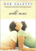 Wild Roses
