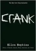 Crank (Crank Series #1)