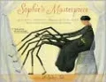 Sophie's Masterpiece: A Spider's Tale