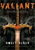 Valiant (Modern Tale of Faerie Series #2)