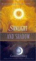 Sunlight and Shadow: A Retelling of "The Magic Flute" (Once upon a Time Series)