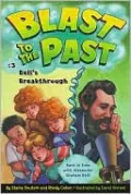 Bell's Breakthrough (Blast to the Past Series #3)