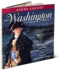 When Washington Crossed the Delaware: A Wintertime Story for Young Patriots