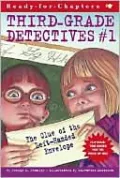Third-Grade Detectives #1 & #2: The Clue of the Left-Handed Envelope & The Puzzle of the Pretty Pink Handkerchief
