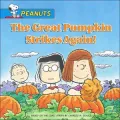 The Great Pumpkin Strikes Again!