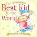 The Best Kid in the World: A Sugarloaf Book