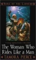 The Woman Who Rides Like a Man (Song of the Lioness Series #3)