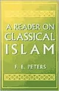 A Reader on Classical Islam