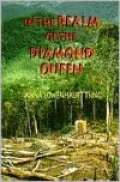 In the Realm of the Diamond Queen: Marginality in an Out-of-the-Way Place