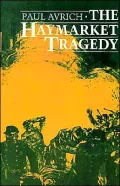 The Haymarket Tragedy
