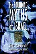 The Founding Myths of Israel: Nationalism, Socialism, and the Making of the Jewish State