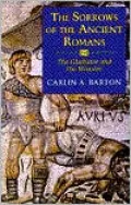 The Sorrows of the Ancient Romans: The Gladiator and the Monster