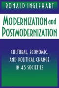 Modernization and Postmodernization: Cultural, Economic, and Political Change in 43 Societies