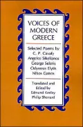 Voices of Modern Greece: Selected Poems by C.P. Cavafy, Angelos Sikelianos, George Seferis, Odysseus Elytis, Nikos Gatsos